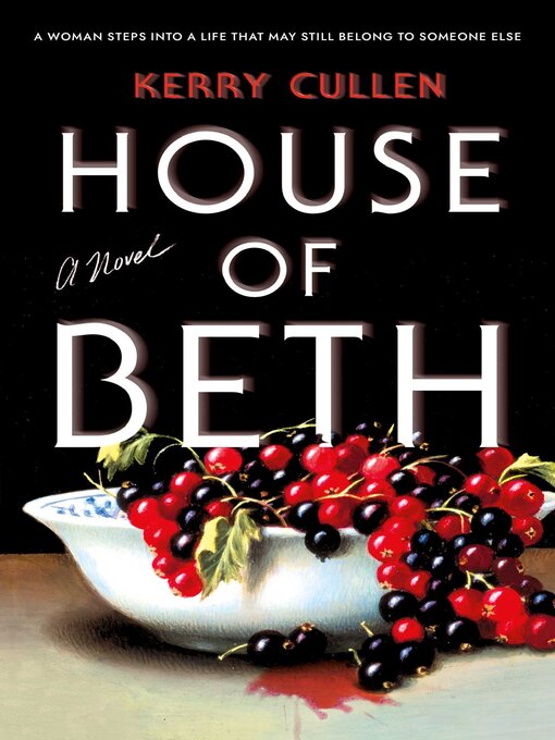 Title details for House of Beth by Kerry Cullen - Wait list